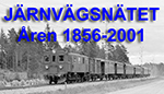 Järnvägsnätets utveckling 1856-2001